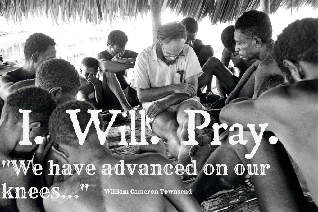 I will pray